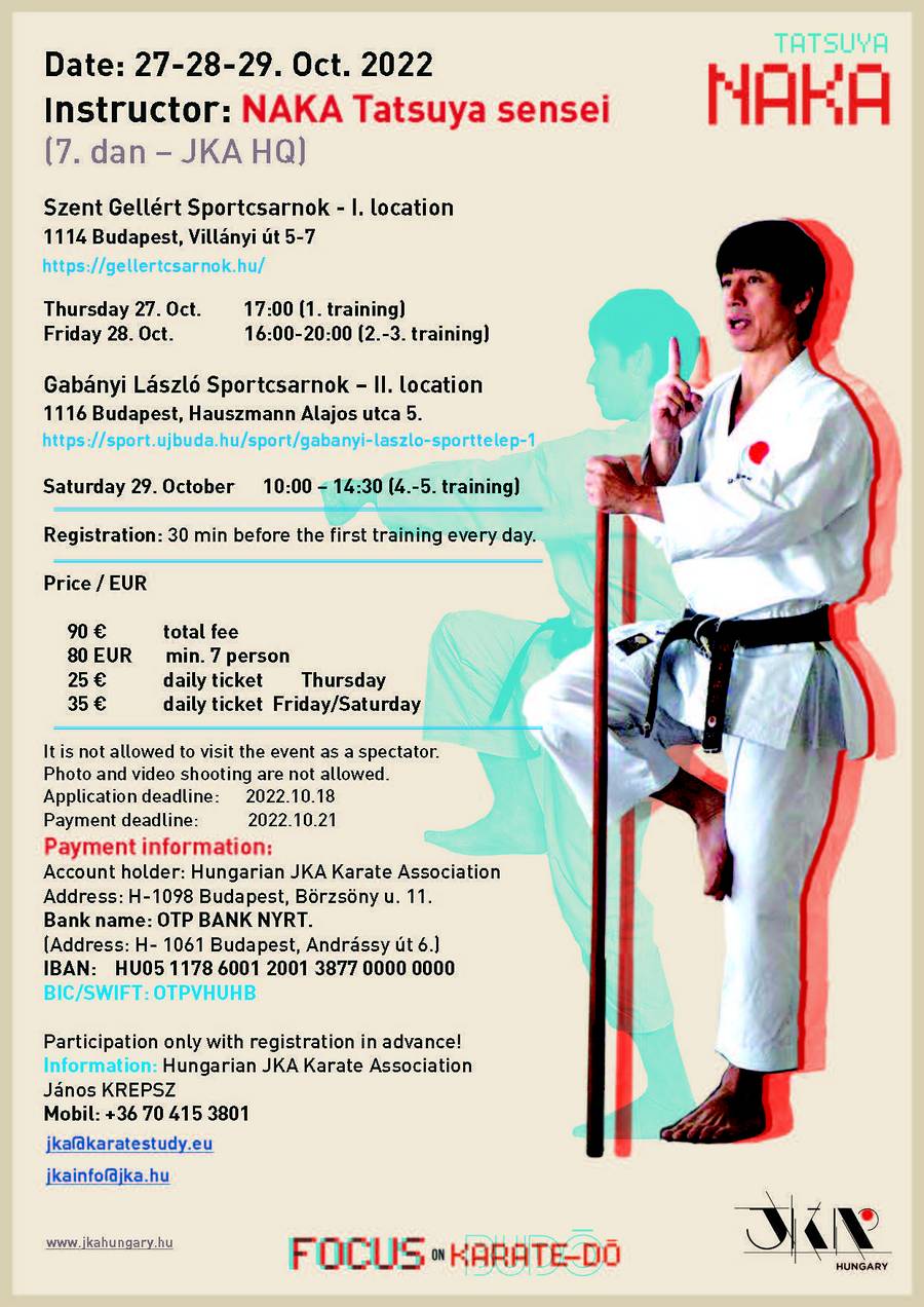 Hungarian JKA Autumn Camp '22 - Naka Tatsuya - Bulletin